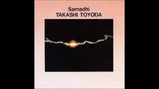 豊田貴志　Samadhi   地の恵み TAKASHI  TOYODA