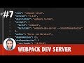 Webpack Tutorial 7 Webpack Dev Server