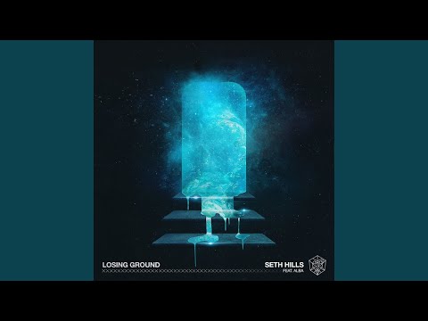 Seth Hills feat. ALBA - Losing Ground (Extended Mix) [FREE DOWNLOAD]