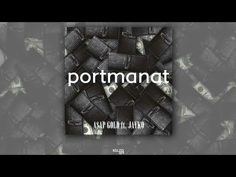 A$AP Gold x Jayko - Portmanat [Audio]