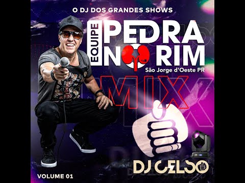 CD Equipe Pedra no Rim de São Jorge Dóeste - PR com DJ CELSO v.01