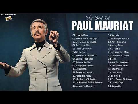 P A U L Mauriat Best World Instrumental Hits - P A U L Mauriat Greatest Hits All Time