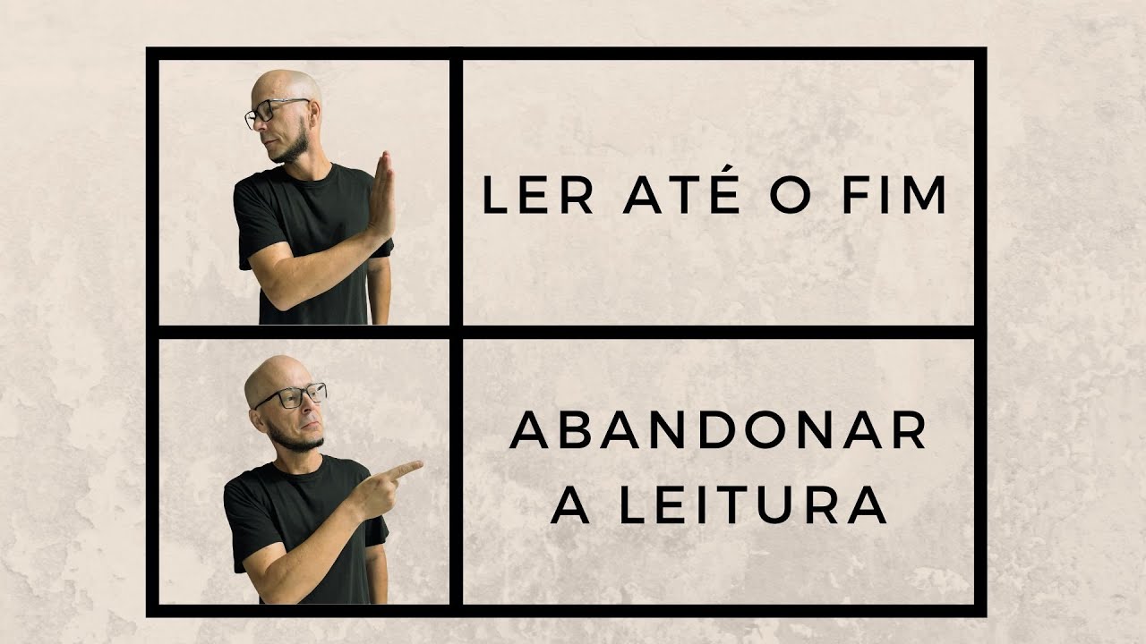 SEMI POLÊMICAS #1: ABANDONAR LIVROS