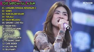 Download lagu DIKE SABRINA FULL ALBUM TERBARU 2023 LUNGAMU NINGGAL KENANGAN 2 mp3 Download lagu DIKE SABRINA FULL ALBUM TERBARU 2023 LUNGAMU NINGGAL KENANGAN 2 mp3