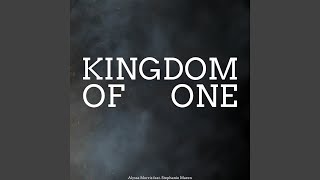 Kingdom of One