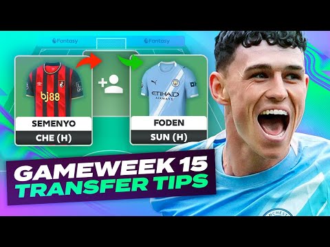 FODEN IN 🚀  FPL TRANSFER TIPS GAMEWEEK 15 | Fantasy Premier League Tips 2025/26