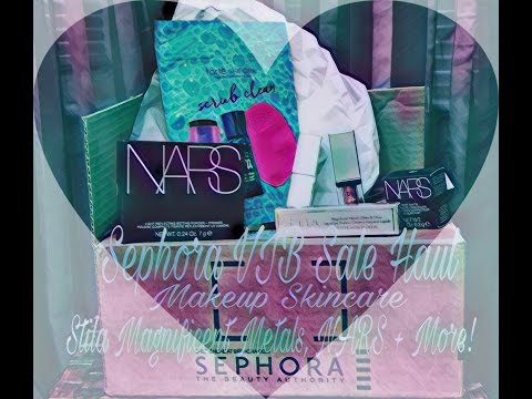 Sephora  VIB Sale Haul/ Makeup Skincare, Stila Magnificent Metals, Nars and more!