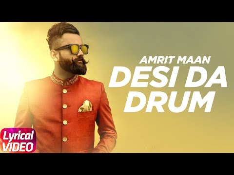 Desi Da Drum (Lyrical) — watch video