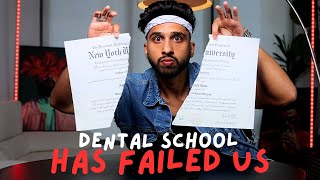 Why Dental School Has FAILED an Entire Generation of Dentists