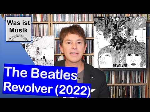 Wer braucht das? Revolver im Remix (2022) - The Beatles | Klassiker Vinyl Review / Kritik
