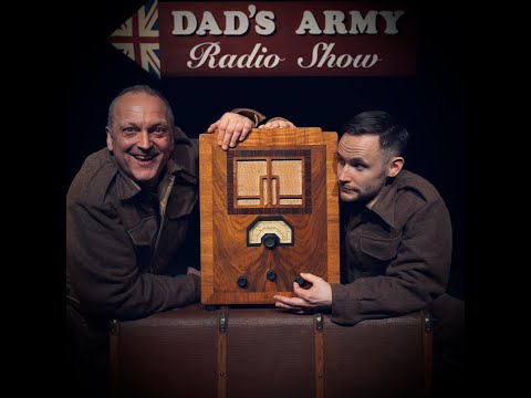 Dad's Army Radio Show  UK Tour 2020 TRAILER