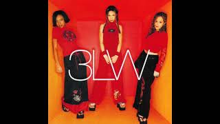 Not This Time - 3LW