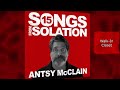 Antsy McClain - 15 Songs From Isolation 2020 Full Album