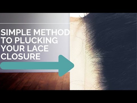 How to: PLUCK A LACE CLOSURE | SIMPLE AND QUICK