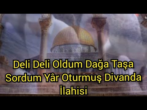 Deli Deli Oldum Dağa Taşa Sordum Yâr  Oturmuş Divanda Hasan Bayar İLAHSİ ZİKİR Hüseyin Avni Efendi