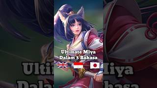 Download lagu Suara Ultimate MIYA Dalam 3 Bahasa #shorts #mlbb mp3