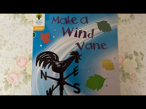 Native English: Oxford Reading Tree - Level 5 - Make a Wind Vane (Read by Miss Tracy)