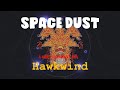 Hawkwind - Space Dust (Instrumental Hawkwind)