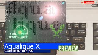 Commodore 64 -=Aqualique X=- preview