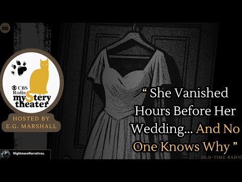 "HERE GOES THE BRIDE" (1974) | hosted by E.G. Marshall | Old Time Radio