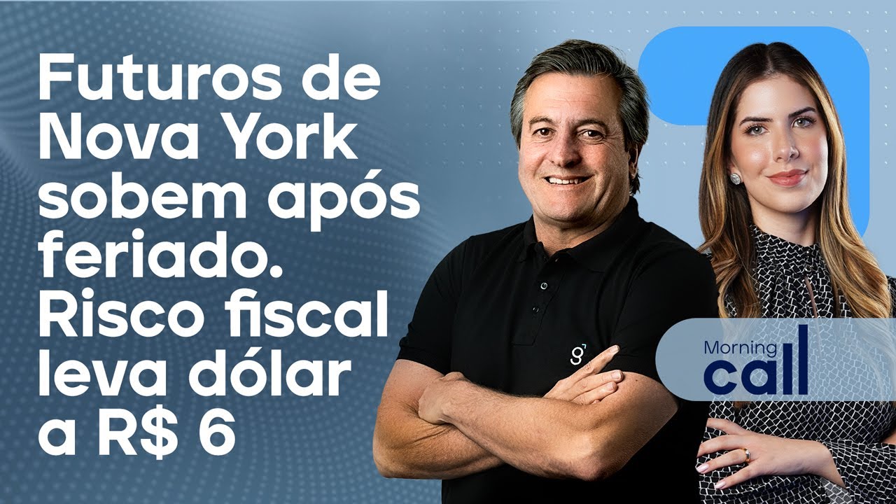 🔴 29/11/24 Futuros de Nova York sobem após feriado | Risco fiscal leva dólar a R$ 6 | Morning Call