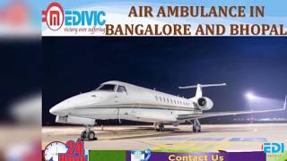 Get Tremendous Healthcare Service by Medivic Air Ambulance in Bangalore