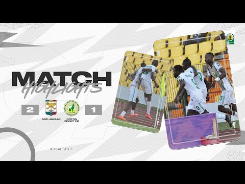 HIGHLIGHTS | ASC Jaraaf 2 - 1 Coton Sport FC | Quarter-finals 2nd leg | #TotalCAFCC