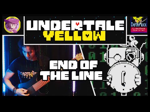 Undertale Yellow: END OF THE LINE_ | Metal Guitar Remix Cover by Dethraxx