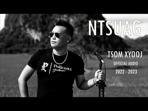 NTSUAG  TSOM XYOOJ  NKAUJ TSHIAB 2022-2023