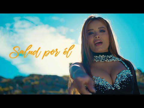 Salud por él - Estrella Chaname y sus bandidos (video oficial)