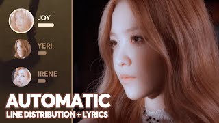 Red Velvet - Automatic (Line Distribution + Lyrics) PATREON REQUESTED