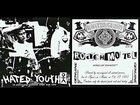 Hated Youth / Roach Motel (FULL)