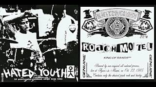 Hated Youth / Roach Motel (FULL)