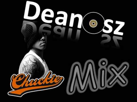 Deanosz  - Chuckie Mix