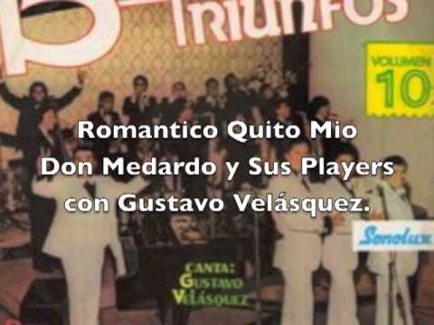 Don Medardo y Sus Players con Gustavo Velasquez.