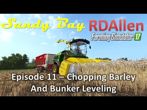 Farming Simulator 17 MP Sandy Bay E11 - Chopping Barley for Chaff
