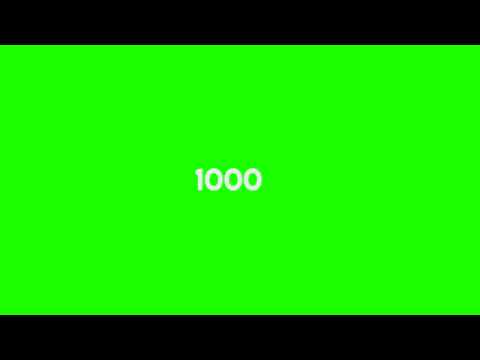 Animated 1 to 1000 📱: Subscribers Count 1 to 1000 Animated on Green Screen