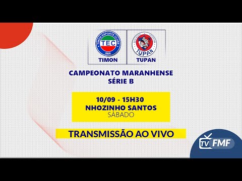 Timon 3 x 0 Tupan - Campeonato Maranhense Série B - 2022 - 10/09 SÁBADO - 15h30