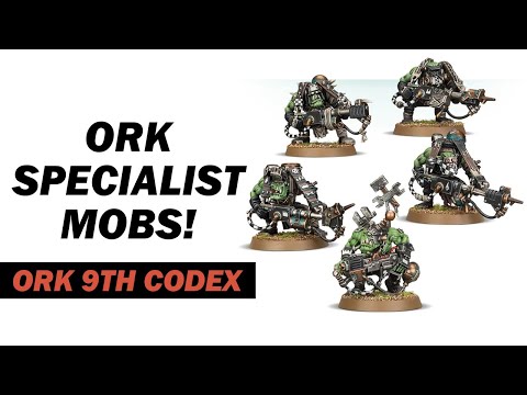 Specialist Mobs Ranked and Reviewed - Ork 9th Edition Codex
