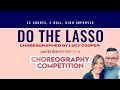 Do The Lasso Line Dance By Lucy Cooper WDM23 Choreography Competition