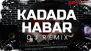Download lagu LAGU BANJAR || KADADA HABAR  [ MARNIE & YAYAD ] DJ REMIX alsoDJ mp3