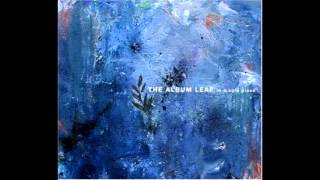 Window - The Album Leaf - Edited