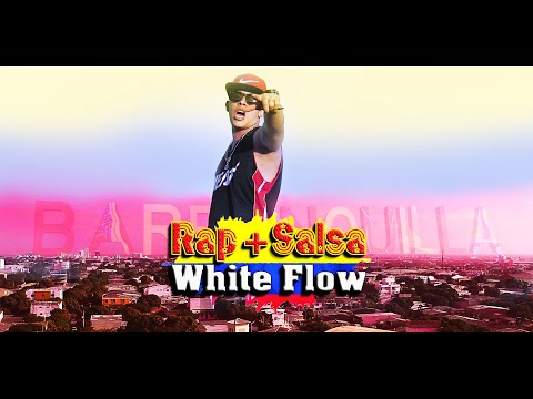 Rap + Salsa - White Flow (vídeo oficial)