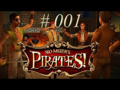 Sid Meier´s Pirates! - #001 - Alle an Bord! - Let's Play [ 2004 / Deutsch / Full HD]