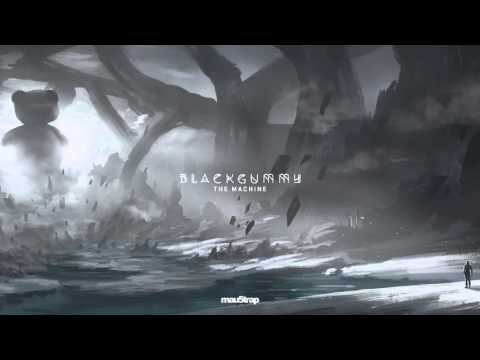 BlackGummy - The Machine