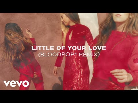 Video thumbnail for Little of Your Love (BloodPop® Remix)