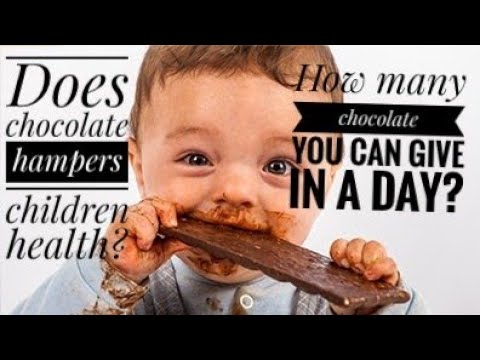 Does chocolate hampers children health? How many chocolate you can give? #viral #trending #childcare