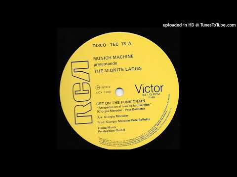 Munich Machine  Get On The Funk Train  extended mix