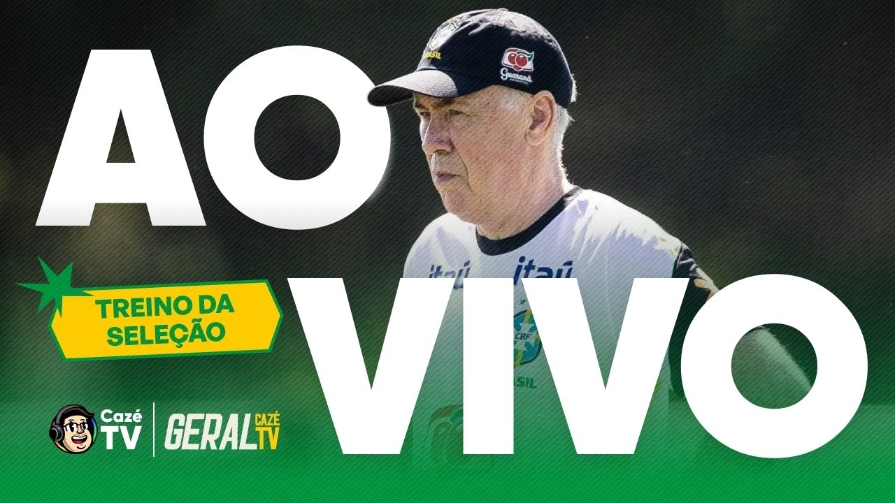 TREINO DA SELEÇÃO BRASILEIRA, DIRETO DA GRANJA COMARY | GERAL CAZÉTV