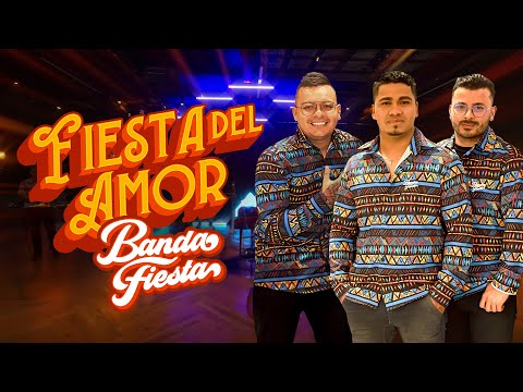 Fiesta Del Amor, Banda Fiesta - Video Oficial